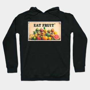 Eat Fruit Hoodie